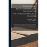 Centennial Encyclopaedia of the African Methodist Episcopal Church: Containing Principally the Biographies of the Men and Women, Both Ministers and La