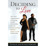 Deciding to Love