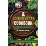 Sandhiya's High-Protein Vegan Meals: 40-Min Vegan Cookbook for Weight Watchers