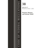 Code of Federal Regulations, Title 38 Pensions, Bonuses and Veterans' Relief 0-17, Revised as of July 1, 2023
