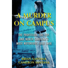 A Murder on Campus: The Professor, The Cop, And North Carolina's Most Notorious Cold Case