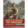 Angels of Bataan and Corregidor: The Heroic Nurses of World War II