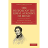 The History of the Royal Academy of Music
