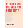 Religion and the American University