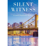 Silent Witness: A Laurel Highlands Mystery