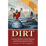 Dirt: A Social History as Seen Through the Uses and Abuses of Dirt