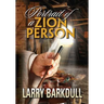 The Pillars of Zion Series - Portrait of a Zion Person (Introduction)