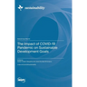 The Impact of COVID-19 Pandemic on Sustainable Development Goals