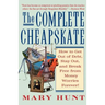 The Complete Cheapskate: How to Get Out of Debt, Stay Out, and Break Free from Money Worries Forever