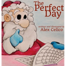 The Perfect Day