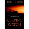 Keeping Watch