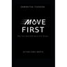 Move First: Why Your Brain Will Never Feel Ready