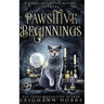 Pawsitive Beginnings