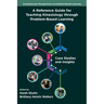 A Reference Guide for Teaching Kinesiology Through Problem-Based Learning: Case Studies and Insights