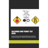 California DMV Permit Test Guide: Drivers Permit & License Study Book With Success Oriented Questions & Answers for California DMV written Exams 2020
