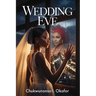 Wedding Eve
