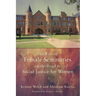 The Role of Female Seminaries on the Road to Social Justice for Women