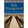 Risk Management: Foundations for a Changing Financial World