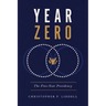 Year Zero: The Five-Year Presidency