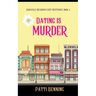 Dating Is Murder
