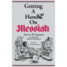 Getting a Handel on Messiah