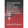 The Systematic Study of deformation and fracture mechanism of nano crystalline Nickel