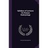 Syllabus of Lectures On Human Embryology