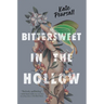 Bittersweet in the Hollow