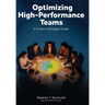 Optimizing High-Performance Teams: A Project Manager Guide