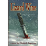 Lizard Wine