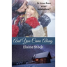 And You Came Along: A Novella
