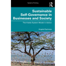 Sustainable Self-Governance in Businesses and Society: The Viable System Model in Action