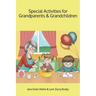 Special Activities for Grandparents and Grandchildren