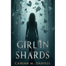 Girl in Shards