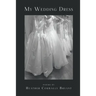 My Wedding Dress