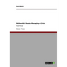 McDonald's Russia: Managing a Crisis: Case Study