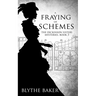 A Fraying of Schemes