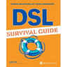 DSL Survival Guide