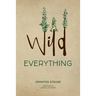 Wild Everything