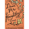 Dear Mr. Knightley