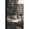 Dr Ida The Story Of Dr Ida Scudder Of Vellore