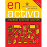 En Activo: Practical Business Spanish