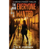 The Man Everyone Wanted: A Kirsten Stewart Thriller