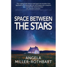 Space Between The Stars