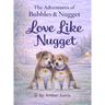 Love Like Nugget