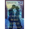 The Child Who Lived