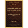 An Introduction to the Study of Jurisprudence: Being a Translation of the (1855)