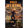 The Night Kings and Night Heirs