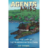 Agents Amiss and The Case of the Scandinavian Scallywag
