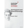 Kierkegaard and Phenomenology